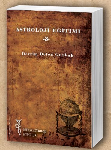 Astrolojik eğitimler serisi 3. kitap